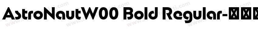 AstroNautW00 Bold Regular字体转换